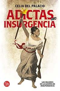 Adictas a la insurgencia